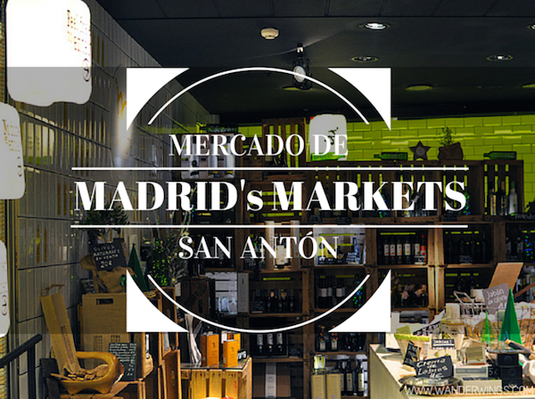 Mercado_de_san_anton_madrid_wanderwings