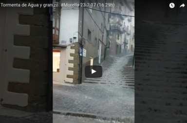 Impresionante tormenta de agua y granizo en Morella