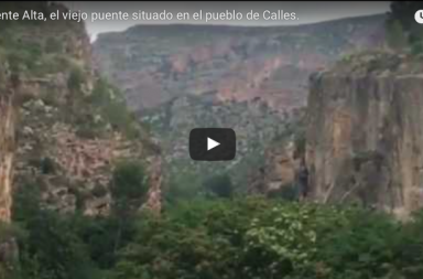 La puente Alta, el viejo puente situado en el pueblo de Calles.